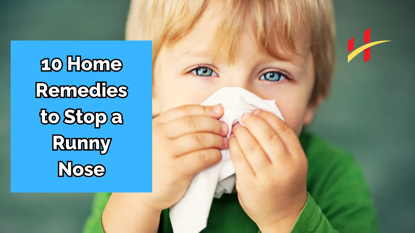 How to Stop a Runny Nose? 10 Home Remedies That Work